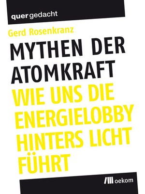 cover image of Mythen der Atomkraft